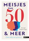 Meisjes van 50 en meer - Christel Geerts - 9789461170231