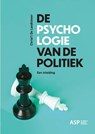 De psychologie van de politiek - Christ'L De Landtsheer - 9789461172976