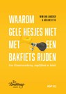 Waarom gele hesjes niet met een bakfiets rijden - Wim Van Lancker ; Adeline Otto - 9789461173409