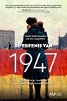De erfenis van 1947 - Yannis Skalli-Housseini ; Luk Van Langenhove - 9789461174383