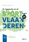 De organisatie van de sport in Vlaanderen - Veerle De Bosscher - 9789461174475