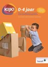 KIJK! 0-4 jaar - Ab van den Bosch ; Anneke Duvekot-Bimmel ; Liesbeth van Waas - 9789461182302