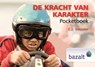 De kracht van karakter - C.J. Simister - 9789461182463