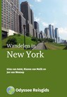 Wandelen in New York - Irina van Aalst ; Jan van Weesep ; Rianne van Melik - 9789461231000
