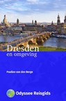 Dresden en omgeving - Paulien van den Berge - 9789461231703