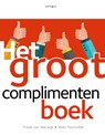Het groot complimentenboek - Frank van Marwijk ; Hans Poortvliet - 9789461260376