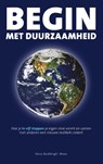 Begin met duurzaamheid - Ilona Buddingh’-Maas - 9789461262189