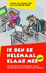 Ik ben er helemaal klaar mee - Marcel van Wiggen ; Frits Galle ; Gerard Vriens - 9789461263612