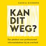 Kan dit weg? - Saskia Giesbers - 9789461265258