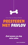 Presteren met Pavlov - Victor Mion ; Marius Rietdijk - 9789461273840