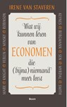 Wat wij kunnen leren van economen die (bijna) niemand meer leest - Irene van Staveren - 9789461278333