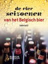 De vier seizoenen van het Belgisch bier - Sven Gatz - 9789461310989