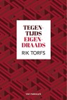 Tegentijds eigendraads - Rik Torfs - 9789461315915