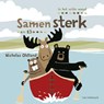 Samen sterk - Nicholas Oldland - 9789461316103