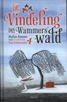 De Vindeling van Wammerswald - Stefan Boonen - 9789461316431