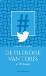 De filosofie van Torfs in 140 tekens - Rik Torfs - 9789461317810