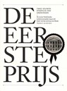 De eerste prijs - Thomas H. von der Dunk - 9789461400031