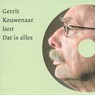 Dat is alles - Gerrit Kouwenaar - 9789461491213