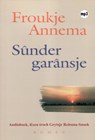 Sûnder garânsje - Froukje Annema - 9789461496577