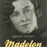 Madelon - Kester Freriks - 9789461499721
