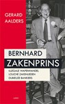 Bernhard zakenprins - Gerard Aalders - 9789461530158
