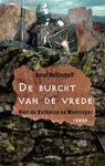 De burcht van de vrede - Karel Wellinghoff - 9789461531025