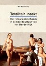 Totalitair naakt - Wim Meulenkamp - 9789461534798