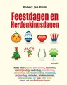 Feestdagen en herdenkingsdagen - Robert Jan Blom - 9789461536143