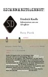 Sicherheitsdienst! - Perry Pierik - 9789461536631