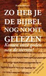 Zo heb je de Bijbel nog nooit gelezen - Mauro Biglino - 9789461538642
