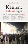 Keulen: kalifaat light en de fallout van een conflict - Perry Pierik - 9789461539403