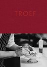 TROEF - Raymond Plat ; Niels Leijssenaar ; Willem Alberts ; Roderick Kunst - 9789461563330