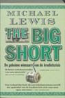 The big short - Michael Lewis ; TextCase - 9789461640147