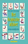 Het Arabische alfabet - Nicholas Awde ; Putros Samano - 9789461640468