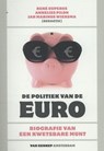 De politiek van de euro - CUPERUS, René & PILON, Annelies & WIERSMA, Jan Marinus - 9789461642202