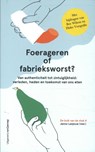 Foerageren of fabrieksworst - Janno Lanjouw - 9789461645586