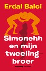 Simonehh of mijn tweelingbroer - Erdal Balci - 9789461649898
