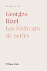 Georges Bizet - Willem Bruls - 9789461665430