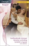 Vasthoudende minnaar ; Hemelse verleiding ; Verliefd in Spanje - Kim Lawrence - 9789461704139