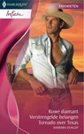 Ruwe diamant ; Verstrengelde belangen ; Tornado over Texas - Barbara Dunlop - 9789461704801