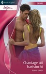 Chantage uit hartstocht - Robyn Grady - 9789461705235