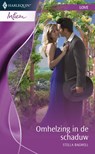 Omhelzing in de schaduw - Stella Bagwell - 9789461705464