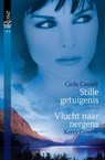 Stille getuigenis ; Vlucht naar nergens - Carla Cassidy ; Kerry Connor - 9789461706225