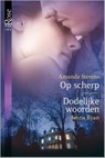Op scherp ; Dodelijke woorden - Amanda Stevens ; Jenna Ryan - 9789461708243
