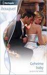 Geheime baby - Jacqueline Baird - 9789461708878