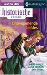 Ontwapenende liefdes - Anne Gracie ; Gayle Wilson ; Stone Lyn - 9789461709110