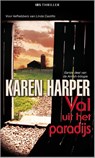 Val uit het paradijs - Karen Harper - 9789461709646