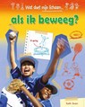 als ik beweeg? - Ruth Owen - 9789461755858