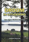 Droom in uitvoering - Petra Raming - 9789461850072