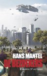 De bezoekers & andere SF-verhalen - Hans Mantel - 9789461851291